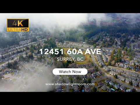 NEW LISTING | 12451 60A Ave, Surrey 4K | Showcase