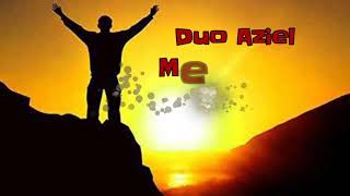 Video thumbnail of "Duo Aziel - Me anotará"