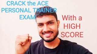 PASS ACE Personal Trainer EXAM with HIGH SCORE (Study Tips)
