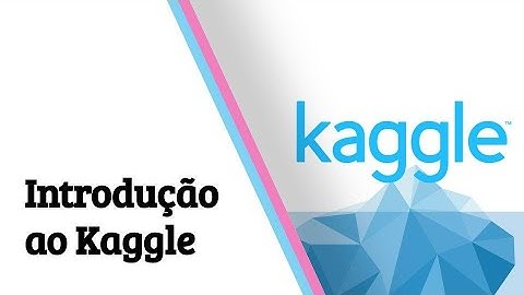 Introdução ao Kaggle