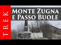 Monte Zugna e Passo Buole