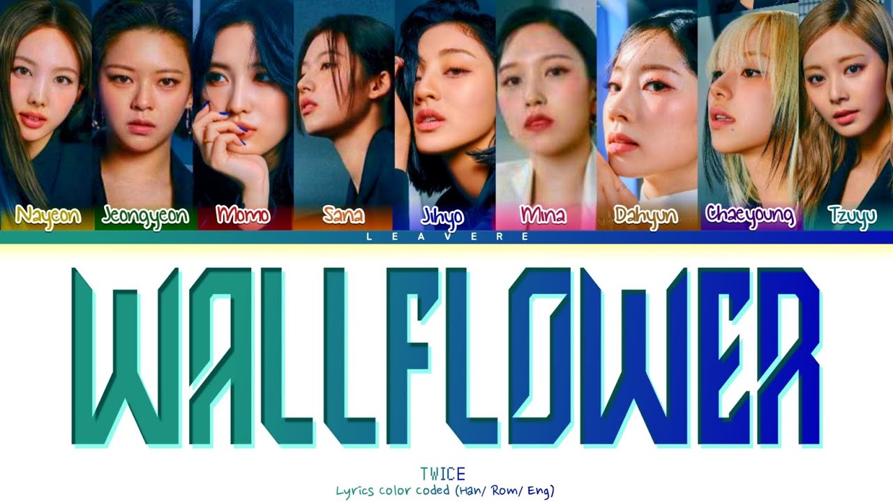TWICE 'Wallflower' (Lyrics Color Coded) YouTube