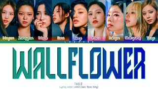 Download lagu TWICE - 'Wallflower' (Lyrics Color Coded)