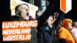 DE WEDSTRIJD– NEDERLAND vs LUXEMBURG ft FIFALOSOPHY & LUCKYGRAAFNL