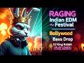 🔥 RAGING Indian EDM Festival 🇮🇳 | Bollywood Bass Drop by DJ King Rabbit 👑🐰