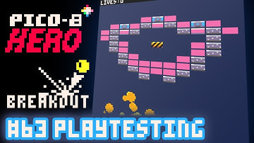 Breakout #63 - Playtesting - Pico-8 Hero