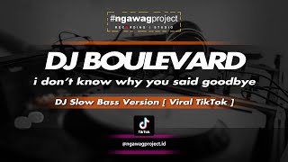 DJ BOULEVARD | NGAWAG PROJECT