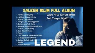 Saleem Iklim  Album  The Best Of Saleem Iklim Lagu Malaysia Lama Populer