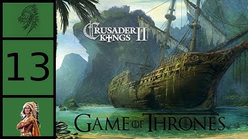 CK2 Game of Thrones - Corsair King #13 - Qarth, Faros, Yin, Leng Ma, Asshai