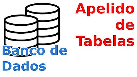 Banco de Dados - Usando Apelido de Tabelas para fazer os SELECTs