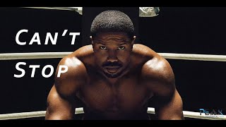 Can't Stop - Best Motivational Video! #motivation