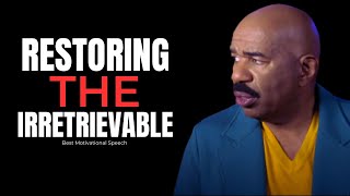 Restoring The Irretrievable - Steve Harvey, Joel Osteen, TD Jakes, Jim Rohn - Motivational Speech