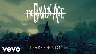 The Raven Age - Tears of Stone (Official Visualiser)