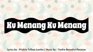 Lagu Sekolah Minggu - Ku Menang Ku Menang