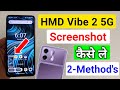 how to take screenshot in hmd vibe 2 5g | 2 ways to take screenshot hmd vibe 2 5g
