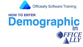 𝗢𝗳𝗳𝗶𝗰𝗲 𝗔𝗹𝗹𝘆 - 1 | How to Enter Demographic in Office Ally  | Practice Management Training