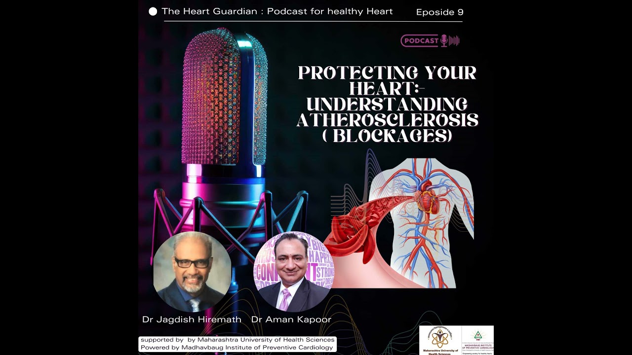 Heart Guardian: Protecting Your Heart - Understanding Atherosclerosis ( Blockages)
