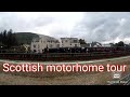 Touring Scotland by motorhome (Part 9) Fort William, Glen nevis campsite