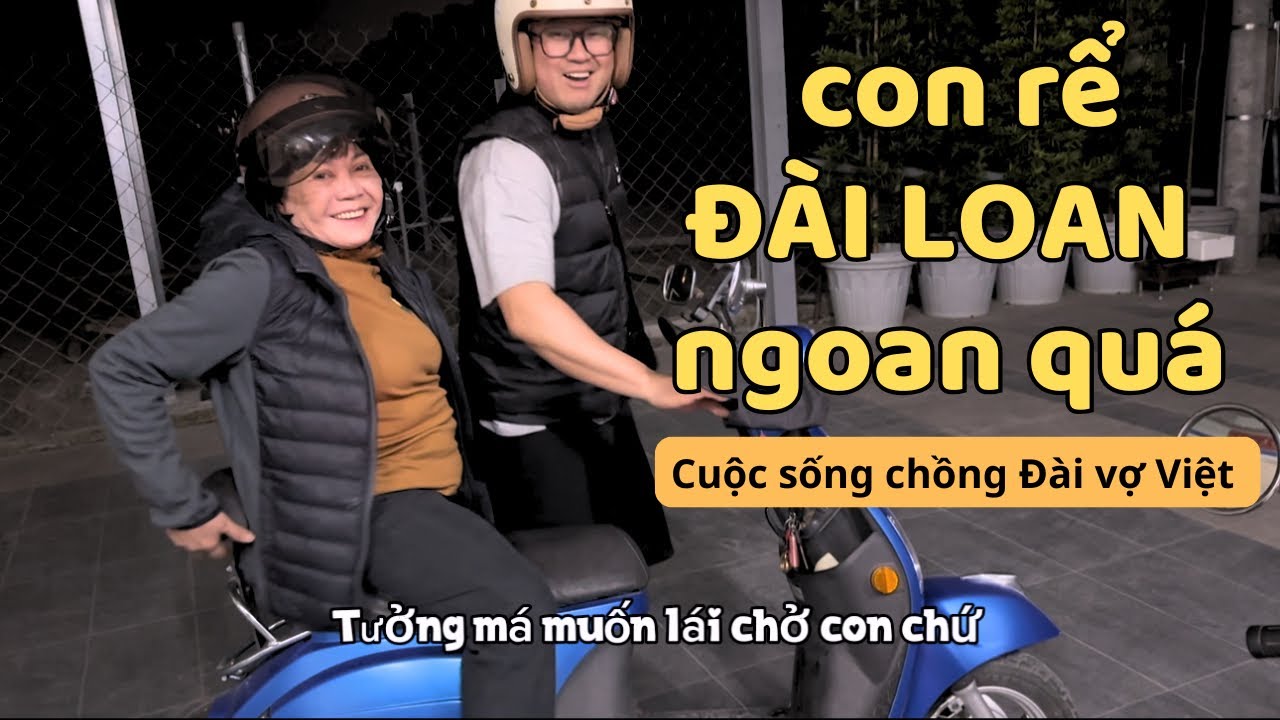 Rể Đài Loan chở mẹ vợ đi ăn , bữa ăn tràn ngập tiếng cười | Cuộc sống Đài Loan 