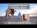 Dernire vision prophte zacharie jean marc thobois