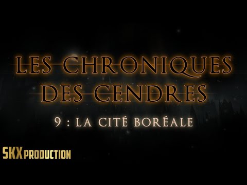 [FR] Dark Souls 3 - Let's Play Narratif - Chroniques des Cendres #9