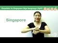 Singapore sign language sgsl lesson countries