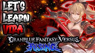 How to Play Vira (Season 2) – Gameplan, Combos & Neutral Guide (GBVSR)