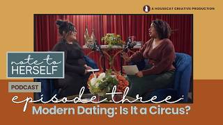 Modern Dating: Is It a Circus? Coffee Dates, Attachment Styles & Dating Standards