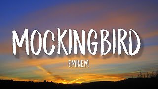Eminem - Mockingbird (Lyrics) Resimi