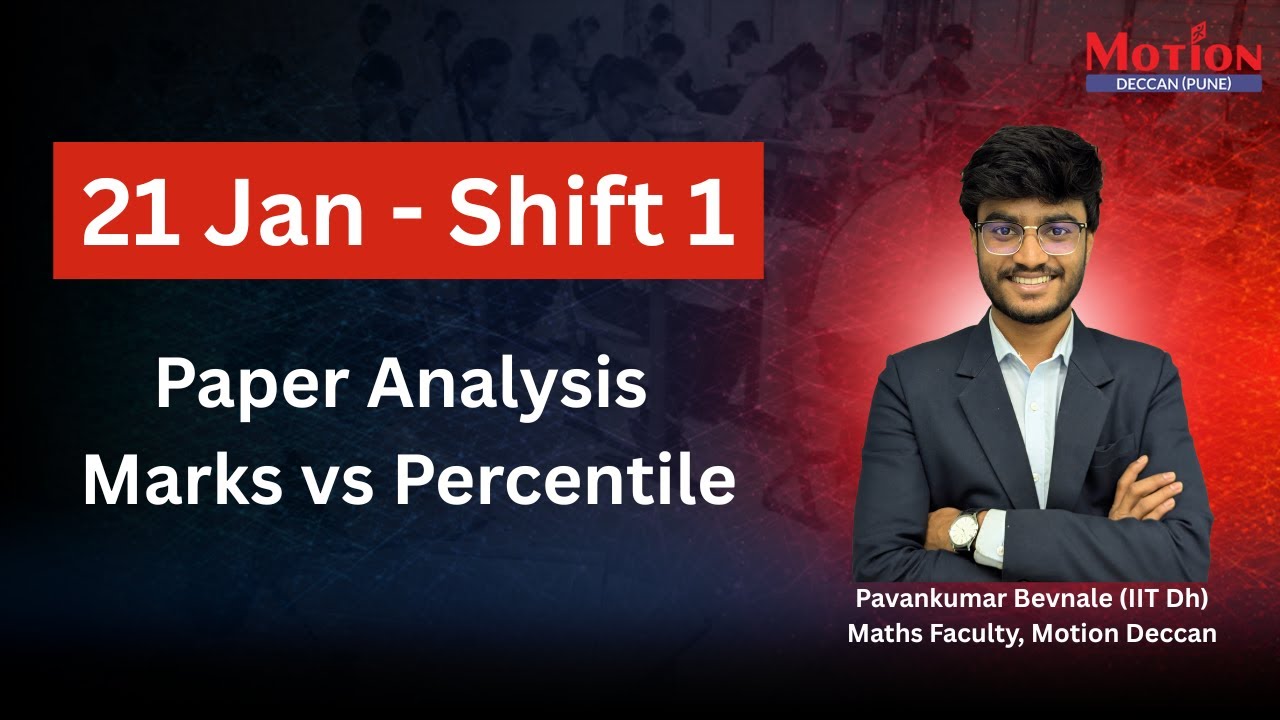 21 Jan Shift 1 Marks vs Percentile | Most Accurate 🔥 | JEE Main 2026 ...
