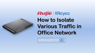 Celebrity 【3min-how-to】2. How to Isolate Various Traffic in Office Network? Profile