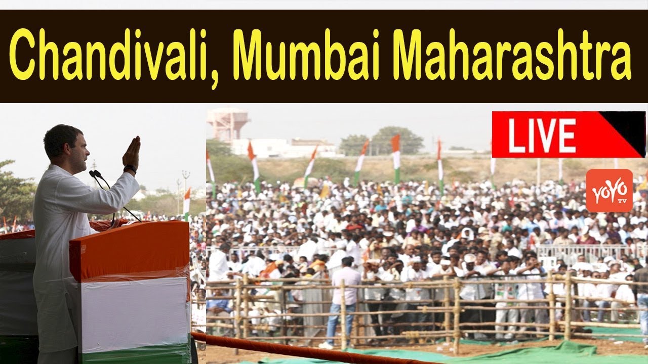 Congress Rahul Gandhi Live : Rahul Gandhi  public meeting in Chandivali, Mumbai Maharashtra