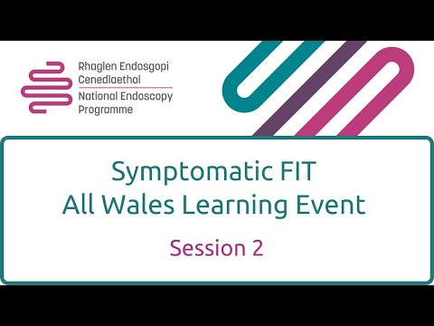 Symptomatic FIT All Wales Learning Event 27 April 2022 Session 2