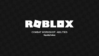 Combat Workshop: Abilities