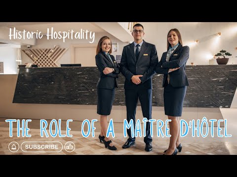 The Role Of Maître D Hôtel Forbes Guide Standards