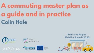 A commuting master plan as a guide and in practice