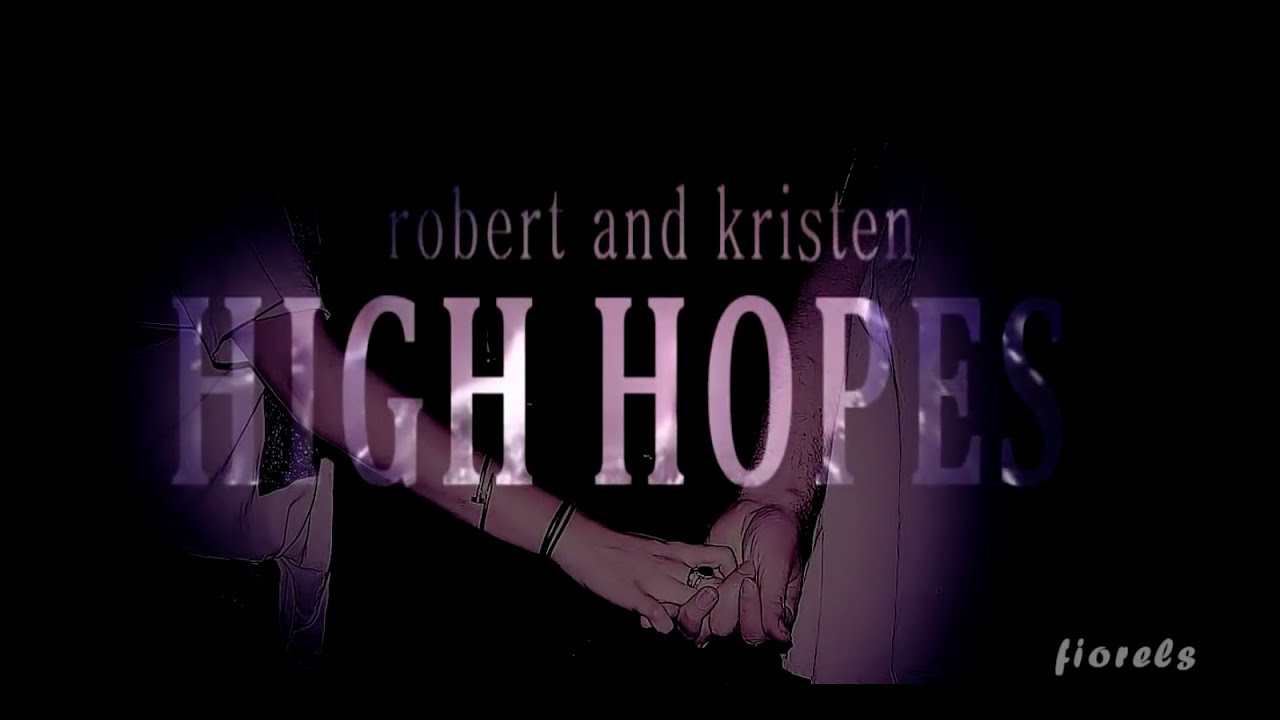 robert and kristen / high hopes