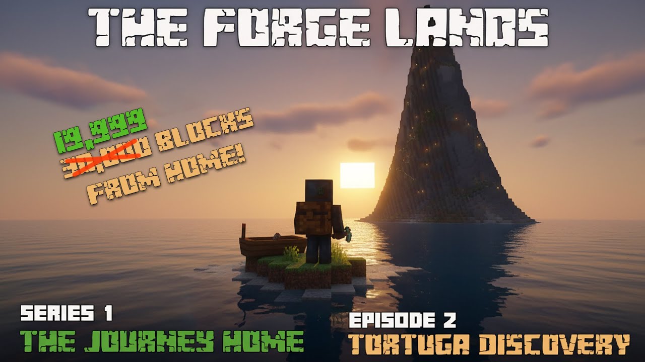 Thumbnail for 30,000 BLOCKS HOME: I Found TORTUGA on the First Leg of the Journey - The Forgelands S1: Arc 1 E02