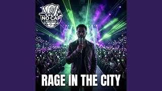 Rage In The City (feat. Zane)
