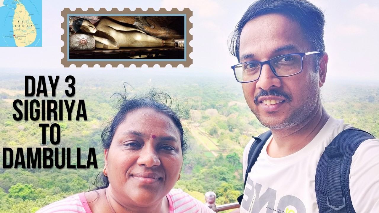 Sri Lanka - Day 3 | Climbing Sigiriya & Exploring Dambulla Caves