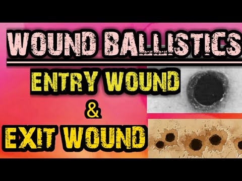 All about Entry Wound & Exit Wound - YouTube