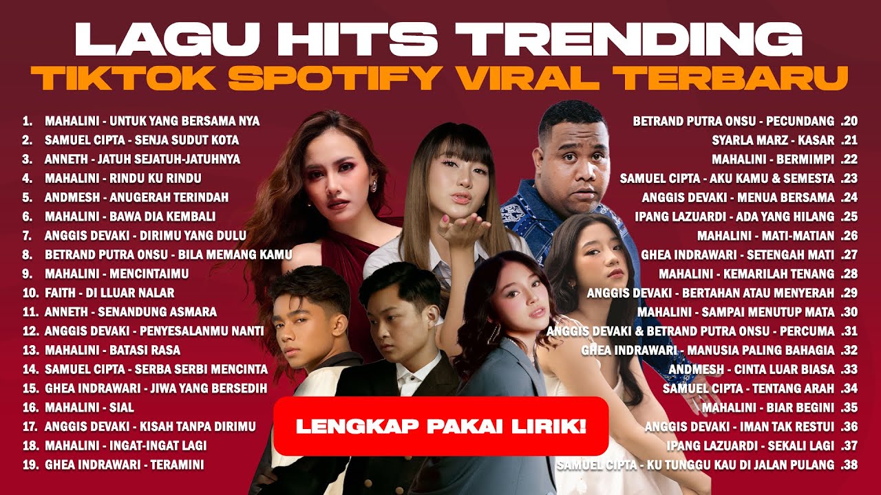 LAGU HITS TRENDING TIKTOK SPOTIFY VIRAL TERBARU - MUSIK POP INDONESIA TERBAIK