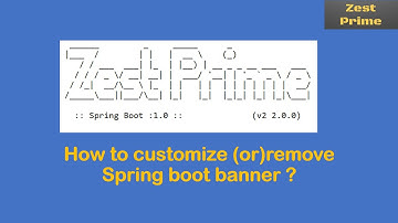 7.Spring boot banner:How to turn off Spring Boot banner|How to customize Spring boot default banner?