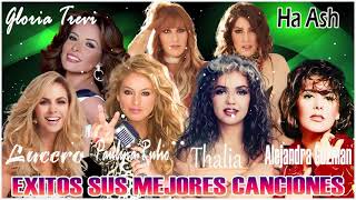 Alejandra Guzmán ,Paulina Rubio, Thalia, Fey, Gloria Trevi - Mix Grandes Exitos