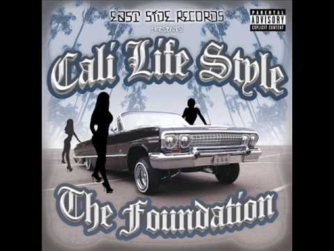Cali Life Style – The Foundation – CD (Album), 2008