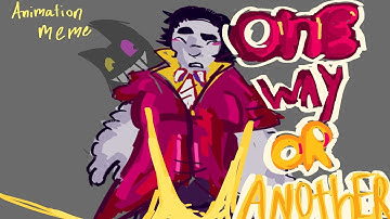 One way, or another -  Spamton animation - RE UPLOAD