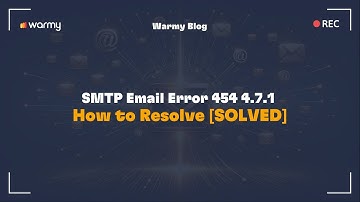 SMTP Email Error 454 4.7.1 - How to Resolve [SOLVED]