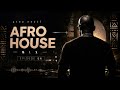 Afro House Energy ☕ MIX 3 Black Coffee Style ☕