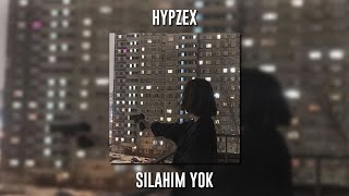 Hypzex - Silahım Yok (Speed Up) Resimi