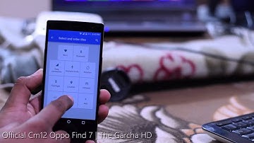 Official CM12 for Find 7A 5.0.2 Update | Theme support added